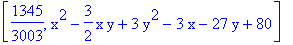 [1345/3003, x^2-3/2*x*y+3*y^2-3*x-27*y+80]